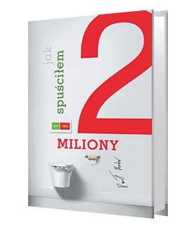 Jak spuściłem 2 miliony na giełdzie