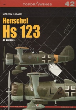 Henschel Hs 123. All Versions - Topdrawings No. 42
