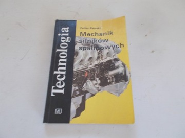 MECHANIK SILNIKÓW SPALINOWYCH Feliks Rawski