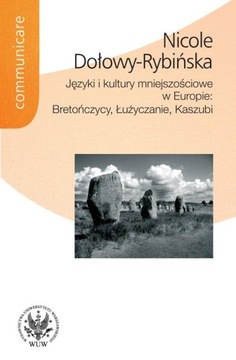 Języki i kultury mniejszościowe w Europie - Nicole Dołowy-Rybińska | Ebook