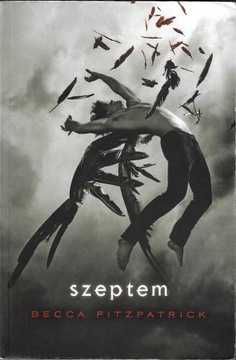 Szeptem --- Becca Fitzpatrick --- 2010