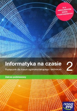 NOWE INFORMATYKA NA CZASIE ERA PODRĘCZNIK 2 LICEUM