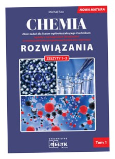 Chemia Zb. zad. LO i tech. Rozwiązania Z.1-3 T.1