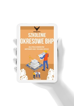 Szkolenie okresowe BHP dla pracowników INŻYNIERYJNO-TECHNICZNYCH on-line