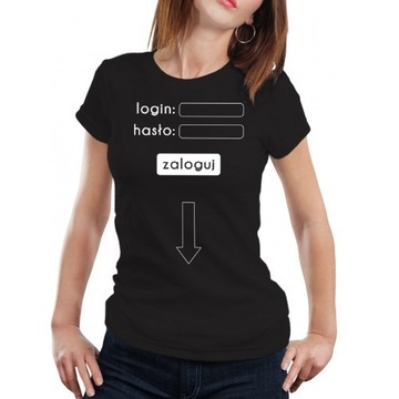 KOSZULKA DAMSKA PREZENT LOGIN HASŁO ZALOGUJ FUN