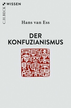 Der Konfuzianismus - Ess, Hans van