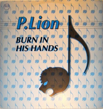 P. Lion - Burn In His Hands 1991 MAXI 12'' Italy