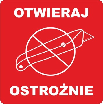 OTWIERAJ OSTROŻNIE kurier etykieta naklejka X1000