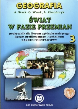 Geografia. Świat w fazie przemian 3 praca zbiorowa