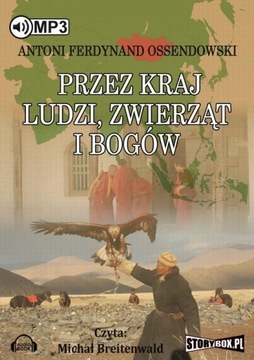 Przez kraj ludzi, zwierząt i bogów - Audiobook mp3