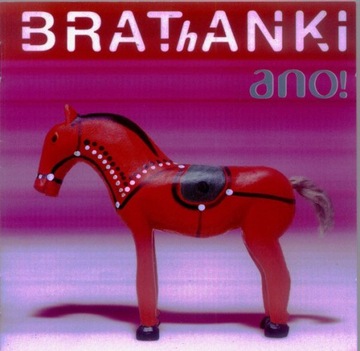 Ano! Brathanki CD