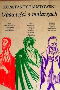 Opowieści o malarzach Konstanty Paustowski SPK