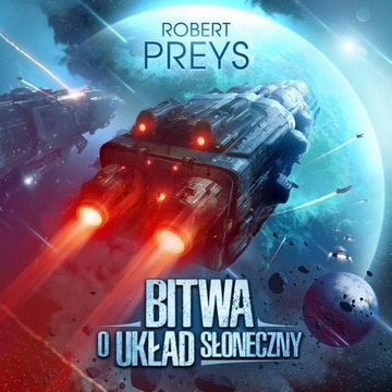 Ebook | Bitwa o Układ Słoneczny - Robert Preys