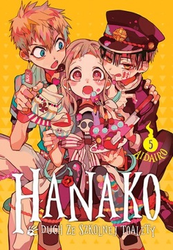 HANAKO DUCH ZE SZKOLNEJ TOALETY TOM 5 NOWA MANGA