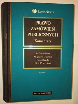 PRAWO ZAMÓWIEŃ PUBLICZNYCH Komentarz S. Babiarz