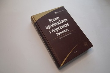 PRAWO UPADŁOŚCIOWE I NAPRAWCZE KOMENTARZ ŚWIEBODA