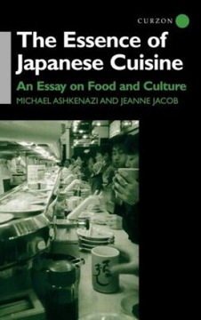 The Essence of Japanese Cuisine: An Essay on Food