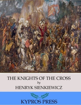 Knights of the Cross - Henryk Sienkiewicz EBOOK