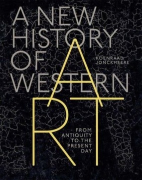 A New History of Western Art: From Antiquity to th