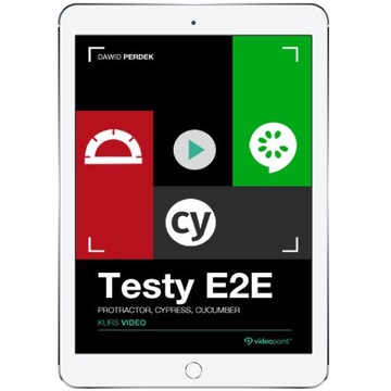 Testy E2E. Kurs video. Protractor, Cypress