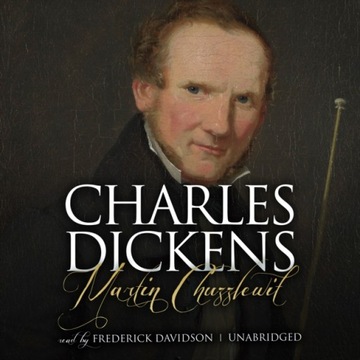 Martin Chuzzlewit - Dickens, Charles AUDIOBOOK