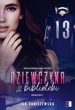 Dziewczyna z biblioteki, Iga Daniszewska NSZ