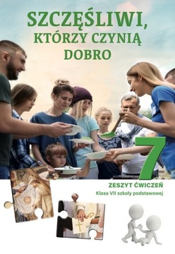 Zeszyt ćwiczeń do religii dla klasy 7 szkoły podst