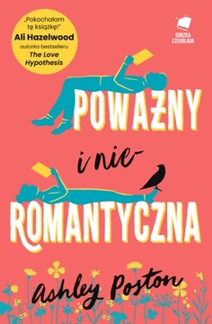 POWAŻNY I NIEROMANTYCZNA