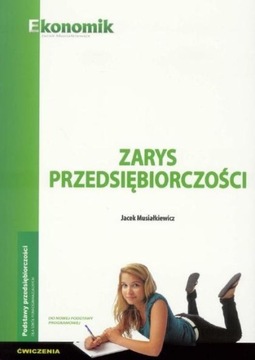 Zarys przedsiębiorczości ćwiczenia EKONOMIK /Ekono