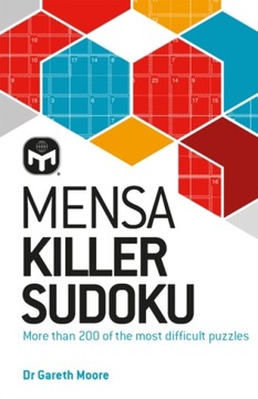 Mensa Killer Sudoku: More than 200 of the most dif