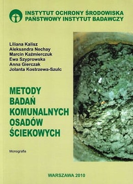 Metody badań komunalnych osadów ściekowych.