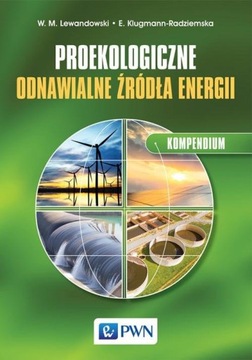 Proekologiczne odnawialne źródła energii Komp