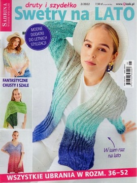 Sabrina wyd. spec. nr 2/2022. Swetry na lato.