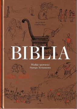 BIBLIA WIELKIE OPOWIEŚCI STAREGO TESTAMENTU