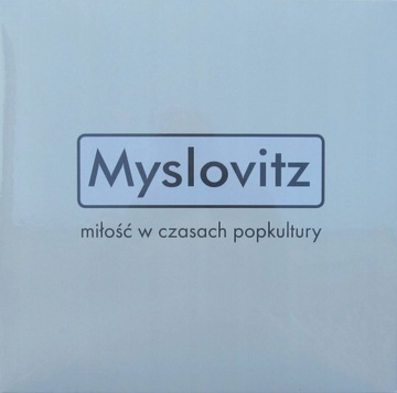 Myslovitz - Miłość w czasach popkultury LP