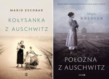 PAKIET: KOŁYSANKA / POŁOŻNA Z AUSCHWITZ. M.ESCOBAR