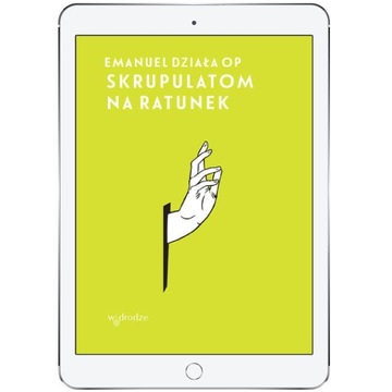 Skrupulatom na ratunek