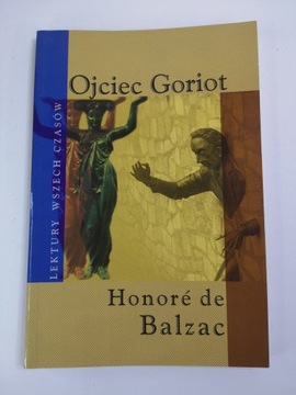 OJCIEC GORIOT HONORE DE BALZAC