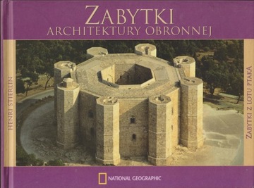 ZABYTKI ARCHITEKTURY OBRONNEJ