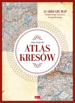 Atlas Kresów 33 Arkusze Map