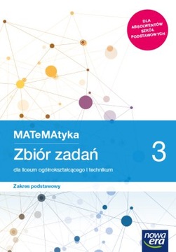 MATeMAtyka 3 zbiór zadań Z/P NE 2021