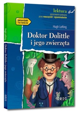 Doktor Dolittle i jego zwierzęta.Hugh Lofting Greg