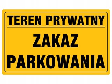 TABLICA INFORMACYJNA PCV ZAKAZ PARKOWANIA 20x33 cm