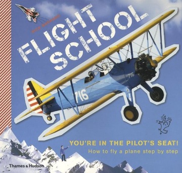 Flight School: How to fly a plane step by step