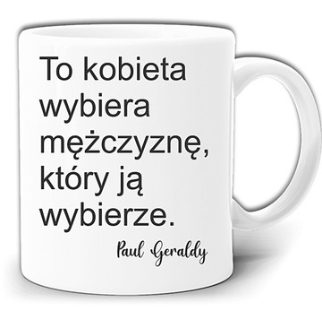 TO KOBIETA WYBIERA MĘŻCZYZNĘ KUBEK + PUDEŁKO GW309
