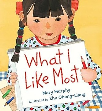 What I Like Most by Mary Murphy