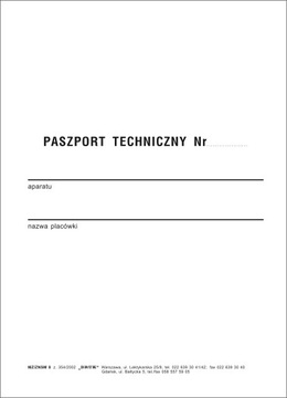 Paszport techniczny aparatury medycznej - 36 stron