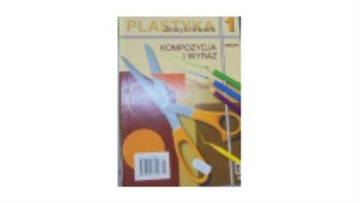 PLASTYKA 1 ZESZYT ĆWICZEŃ GIMNAZJUM - NEUBART