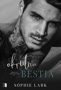 Okrutna bestia Sophie Lark