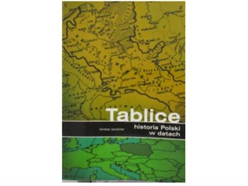 Historia Polski w datach. Tablice - Szretter